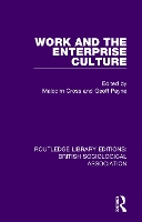 Book Cover for Work and the Enterprise Culture by Malcolm Cross