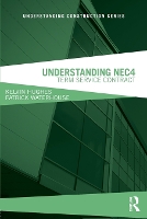 Book Cover for Understanding NEC4 by Kelvin Hughes, Patrick (Bowdon Consulting Limited, UK) Waterhouse