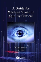 Book Cover for A Guide for Machine Vision in Quality Control by Sheila Anand, L. Priya