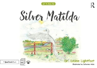 Book Cover for Silver Matilda by Louise Lightfoot