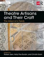 Book Cover for Theatre Artisans and Their Craft by Rafael Jaen