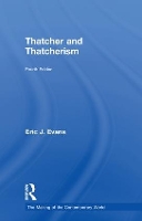 Book Cover for Thatcher and Thatcherism by Eric J Evans