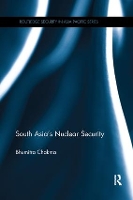 Book Cover for South Asia's Nuclear Security by Bhumitra Chakma