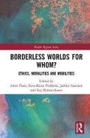 Book Cover for Borderless Worlds for Whom? by Anssi Paasi