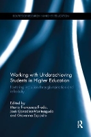 Book Cover for Working with Underachieving Students in Higher Education by Maria Francesca Università degli Studi di Napoli Federico II, Italy Freda