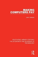 Book Cover for Making Computers Pay by John Graham