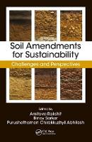 Book Cover for Soil Amendments for Sustainability by Amitava Rakshit