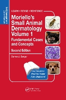 Book Cover for Moriello’s Small Animal Dermatology, Fundamental Cases and Concepts by Darren Berger