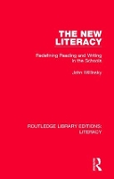 Book Cover for The New Literacy by John Stanford Graduate School of Education, USA Willinsky