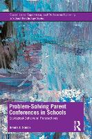 Book Cover for Problem-Solving Parent Conferences in Schools by Dennis J. (Loyola University of Chicago, USA) Simon