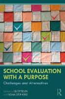 Book Cover for School Evaluation with a Purpose by Eli Ottesen