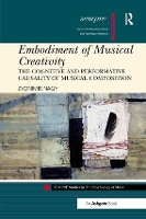 Book Cover for Embodiment of Musical Creativity by Zvonimir Nagy