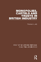 Book Cover for Monopolies, Cartels and Trusts in British Industry by Hermann Levy