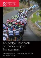 Book Cover for Routledge Handbook of Theory in Sport Management by George B. Cunningham