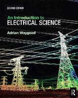 Book Cover for An Introduction to Electrical Science by Adrian Waygood