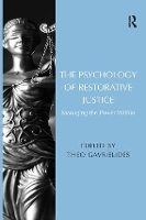 Book Cover for The Psychology of Restorative Justice by Theo Gavrielides