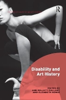 Book Cover for Disability and Art History by Ann University of North Carolina, USA MillettGallant