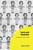 Book Cover for Youth and Disability by Jenny Slater