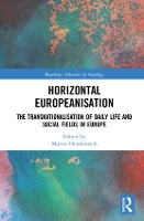 Book Cover for Horizontal Europeanisation by Martin University of Oldenburg, Germany Heidenreich