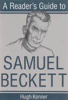 Book Cover for A Reader's Guide to Samuel Beckett by Hugh Kenner