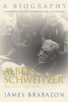 Book Cover for Albert Schweitzer by James Brabazon