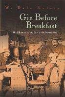 Book Cover for Gin Before Breakfast by W. Dale Nelson