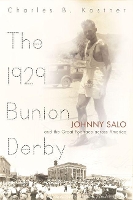 Book Cover for The 1929 Bunion Derby by Charles B. Kastner