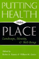 Book Cover for Putting Health Into Place by Robin A Kearns