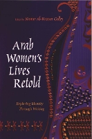 Book Cover for Arab Women's Lives Retold by Nawar Al-Hassan Golley