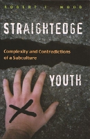 Book Cover for Straightedge Youth by Robert Wood