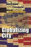 Book Cover for Globalizing City by Richard Grant