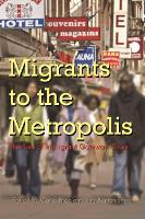 Book Cover for Migrants to the Metropolis by Marie Price