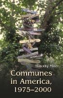 Book Cover for Communes in America, 1975-2000 by Timothy Miller