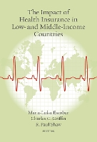 Book Cover for The Impact of Health Insurance in Low- and Middle-Income Countries by Maria-Luisa Escobar