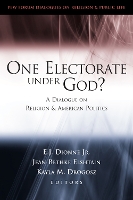 Book Cover for One Electorate under God? by E. J., Jr. Dionne