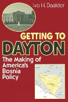 Book Cover for Getting to Dayton by Ivo H. Daalder