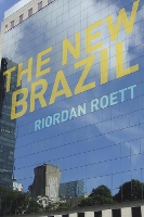 Book Cover for The New Brazil by Riordan Roett