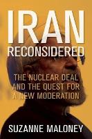 Book Cover for Iran Reconsidered by Suzanne Maloney