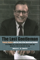 Book Cover for The Last Gentleman by Bruce Smith