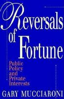 Book Cover for Reversals of Fortune by Gary Mucciaroni