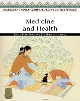 Book Cover for Medicine and Health by Emory Dean Keoke, Kay Marie Porterfield