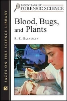 Book Cover for Blood, Bugs, and Plants by R.E. Gaensslen