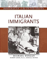 Book Cover for Italian Immigrants by Robert Asher