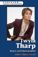 Book Cover for Twyla Tharp by James Robert Parish