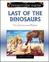 Book Cover for Last of the Dinosaurs by Thom Holmes