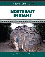 Book Cover for Northeast Indians by Craig A. Doherty, Katherine M. Doherty
