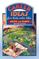 Book Cover for Career Ideas for Kids Who Like Music and Dance by Diane Lindsey Reeves