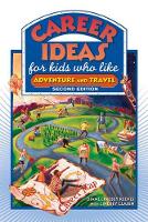 Book Cover for Career Ideas For Kids Who Like Adventure And Travel by Diane Lindsey Reeves