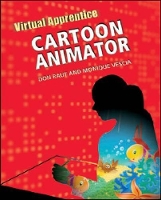 Book Cover for Cartoon Animator by Don Rauf, Monique Vescia