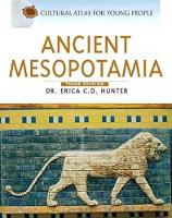 Book Cover for Ancient Mesopotamia by Erica C.D. Hunter